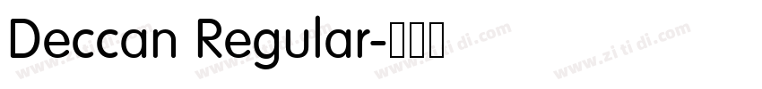 Deccan Regular字体转换 Deccan Regular字体转换